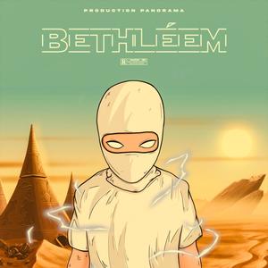 Bethléem (Explicit)