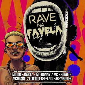 Rave na Favela (Explicit)