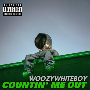 Countin' me Out (Explicit)