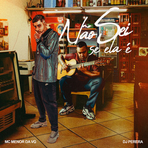 Não Sei Se Ela É (Explicit)