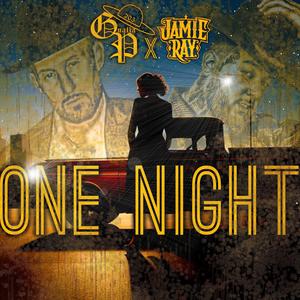One Night (feat. Jamie Ray) (Explicit)