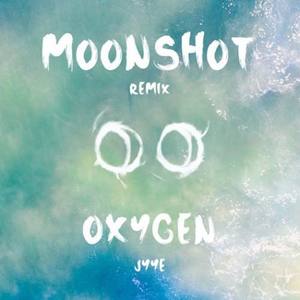 Oxygen (Moonshot Remix)