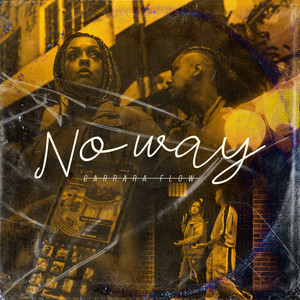 No Way (Explicit)