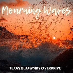 Mourning Waves (feat. Mark May)