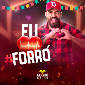 EU AMO #FORRÓ