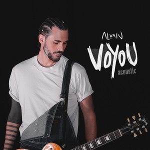 VOYOU (Acoustic) [Explicit]