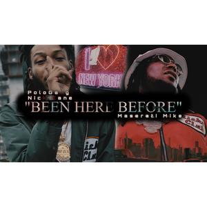 Been Here Before (Explicit)