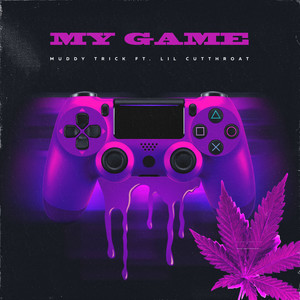 My Game (Explicit)