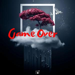Game Over (feat. Colorblind, Archers & Wind Walkers) (Explicit)