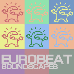 Eurobeat Soundscapes
