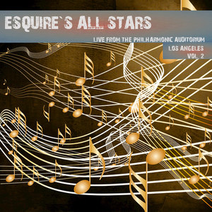 Esquire`s All Stars Swing Live - Los Angeles January 17, 1945