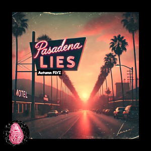 Pasadena Lies