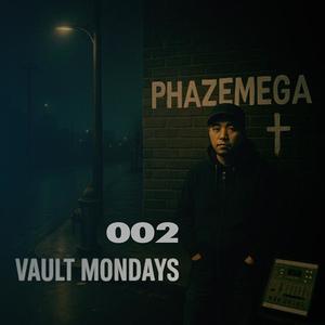 Vault Mondays 002