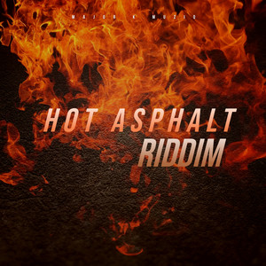 Hot Asphalt Riddim