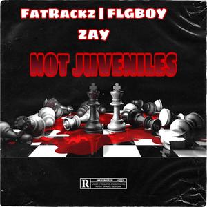 Not Juveniles (feat. Flgboy zay) [Explicit]