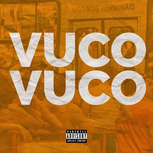 Vuco Vuco (Explicit)