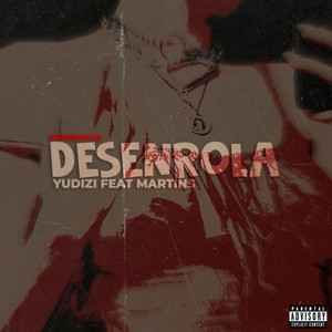 Desenrola (Explicit)