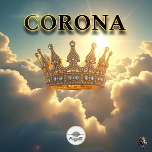 CORONA (feat. Cerch & DLI MAFIA ) [Prod. Marc Qzh] [Explicit]