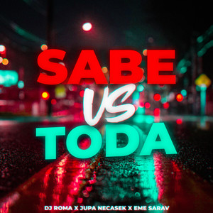Sabe Vs Toda (Remix)