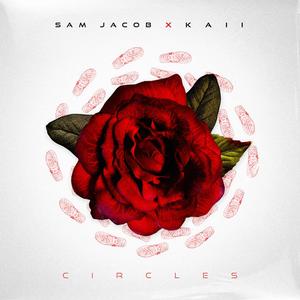 Circles (feat. K A I I)