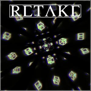 RETAKE (Explicit)