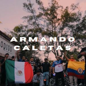 Armando Caletas (feat. El Judas Rap Criollo & Erre One)