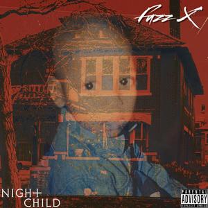 Night Child (EP) [Explicit]