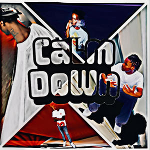 Calm Down (feat. Rich P) [Explicit]