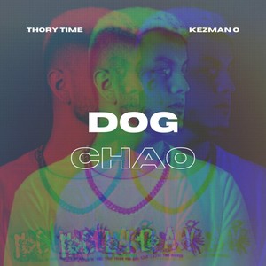 Dog Chao (Explicit)