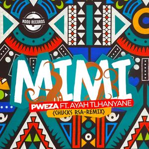 Mimi (Chucks RSA Remix)
