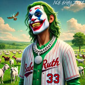 Babe Ruth (Explicit)