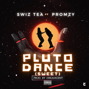 Pluto Dance (Sweet) [Explicit]