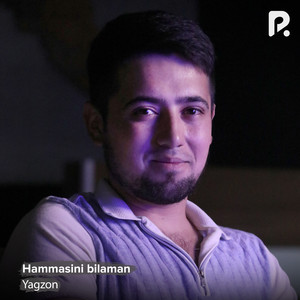 Hammasini bilaman