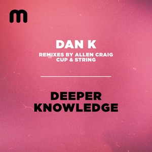 Deeper Knowledge (Allen Craig Remix)