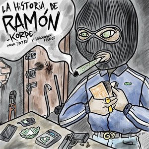 La Historia De Ramón (Explicit)