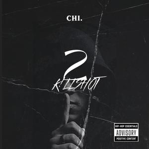 K!llshot 2 (Explicit)