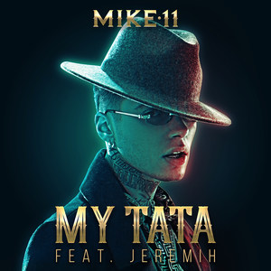 My Tata(feat. Jeremih)