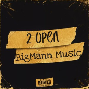 2 OPEN (Explicit)