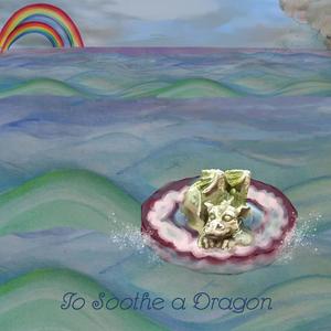 To Soothe a Dragon