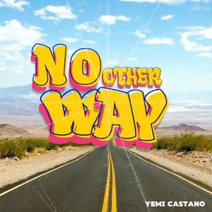 No Other Way