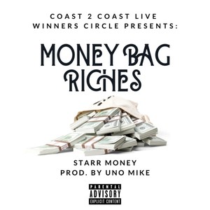 Money Bag Riches (Explicit)