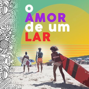 O Amor de um Lar