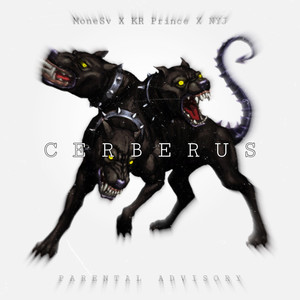 Cerberus (Explicit)