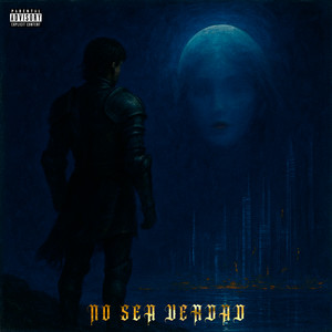 No Sea Verdad (Explicit)