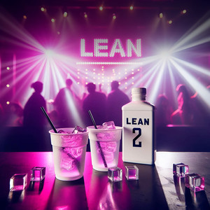 Lean 2 (Explicit)