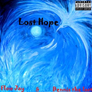 Lost Hope (Explicit)