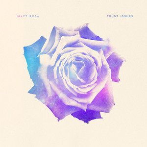 Trust Issues (Explicit)