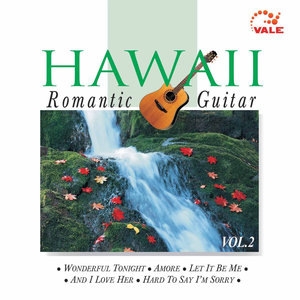 Hawaii Romantic Guitar, Vol. 2