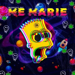 Me Marie (Explicit)