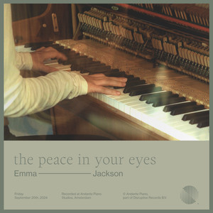 the peace in your eyes (Andante Piano Sessions)